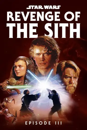 Poster to the movie "Star Wars: Episode III - Revenge of the Sith" #71771