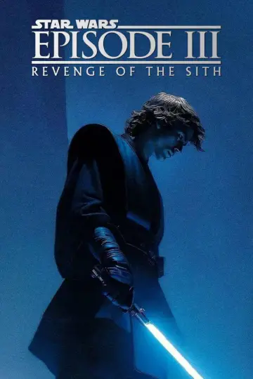 Poster to the movie "Star Wars: Episode III - Revenge of the Sith" #833926