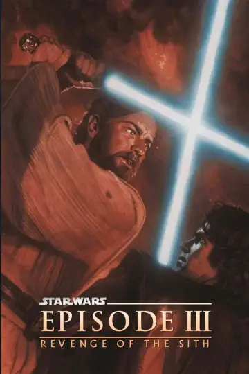 Poster to the movie "Star Wars: Episode III - Revenge of the Sith" #833948