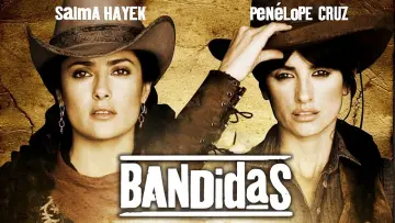 Backdrop to the movie "Bandidas" #882838