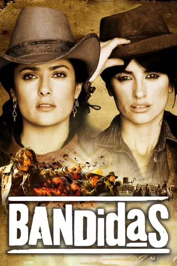 Poster to the movie "Bandidas" #882927