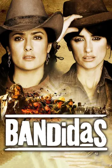 Poster to the movie "Bandidas" #882928