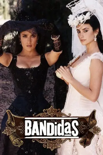 Poster to the movie "Bandidas" #882930