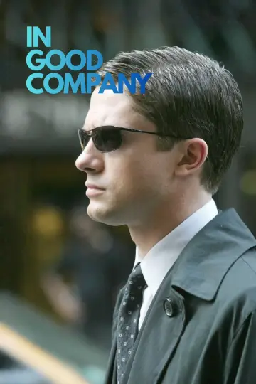 Poster to the movie "In Good Company" #1002728