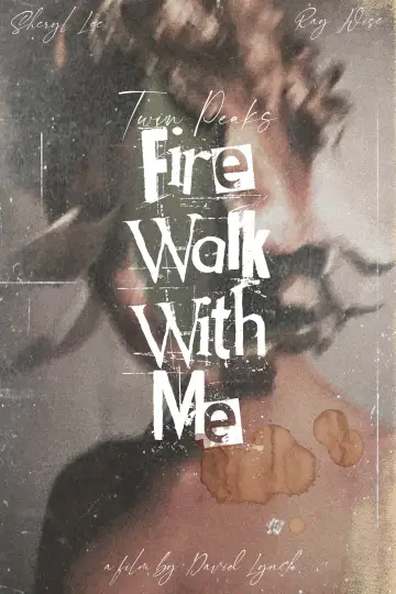 Poster to the movie "Twin Peaks: Fire Walk with Me" #1579300