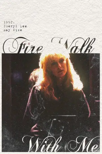 Poster to the movie "Twin Peaks: Fire Walk with Me" #1644810