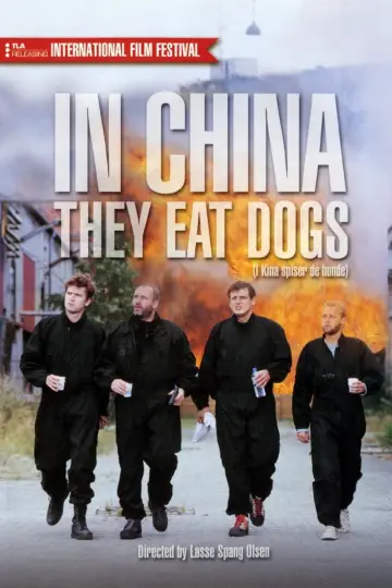 Poster to the movie "In China They Eat Dogs" #1530672