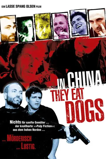 Poster to the movie "In China They Eat Dogs" #1800652
