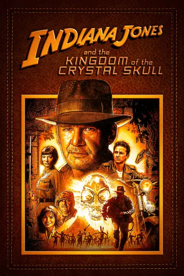 Poster to the movie "Indiana Jones and the Kingdom of the Crystal Skull" #804288