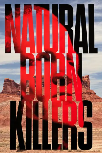 Poster to the movie "Natural Born Killers" #1644522