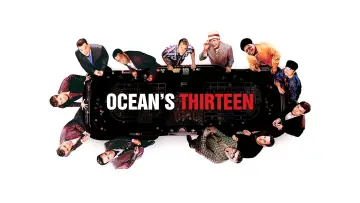 Watch film Ocean's Thirteen — Тринадцать Друзей Оушена (2007) | Трейлер #1