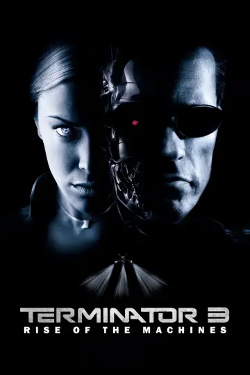 Poster to the movie "Terminator 3: Rise of the Machines" #1530315