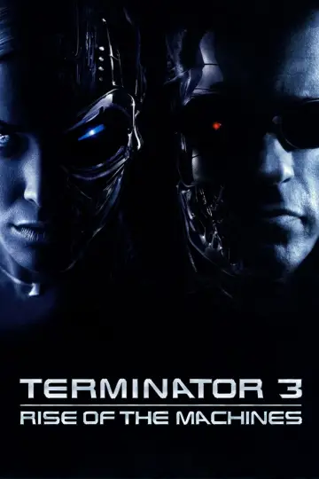 Poster to the movie "Terminator 3: Rise of the Machines" #603926