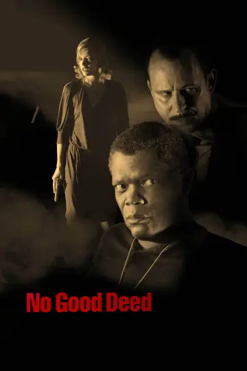 Poster to the movie "No Good Deed" #1025376