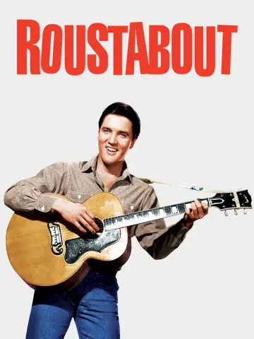 Poster to the movie "Roustabout" #1132691