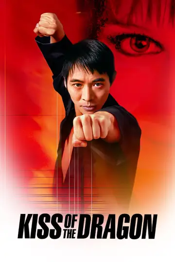 Poster to the movie "Kiss of the Dragon" #860902