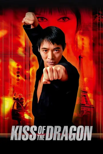 Poster to the movie "Kiss of the Dragon" #860909
