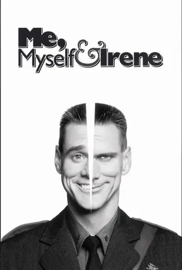 Me, Myself & Irene