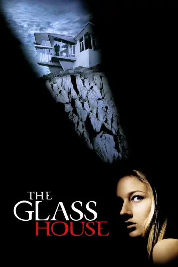 Poster to the movie "The Glass House" #144964