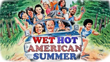 Backdrop to the movie "Wet Hot American Summer" #1176986