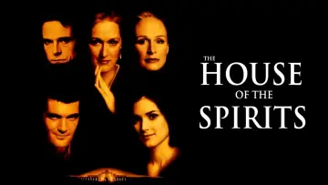 Watch film The House of the Spirits — The House Of The Spirits Trailer 1994