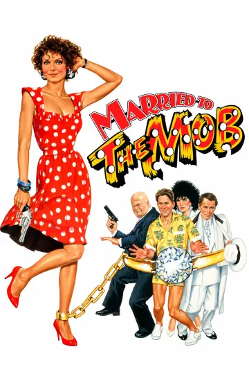 Poster to the movie "Married to the Mob" #1633207