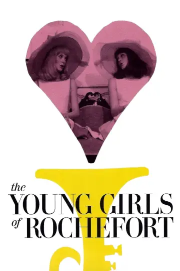 Poster to the movie "The Young Girls of Rochefort" #948483