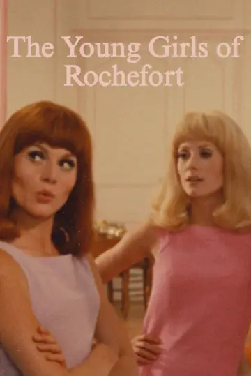 Poster to the movie "The Young Girls of Rochefort" #985473