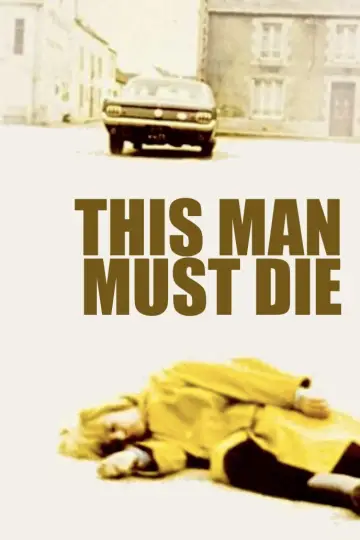 Poster to the movie "This Man Must Die" #1860233