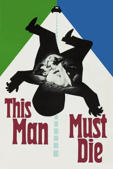 Poster to the movie "This Man Must Die" #1860234