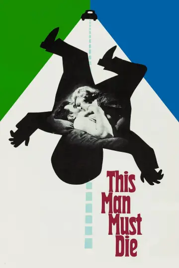 Poster to the movie "This Man Must Die" #1860238
