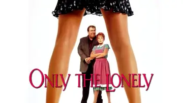 Backdrop to the movie "Only the Lonely" #1082056