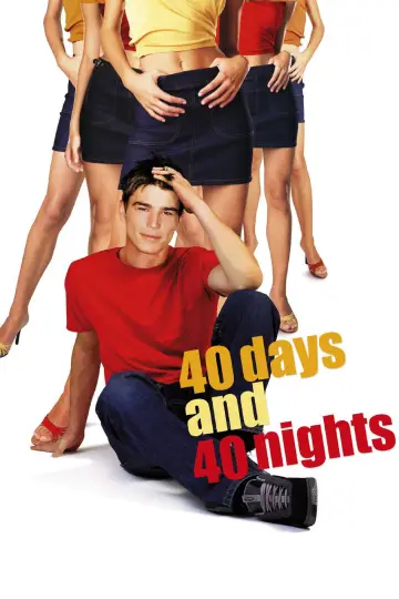 Poster to the movie "40 Days and 40 Nights" #970294