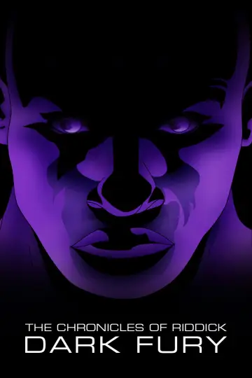 Poster to the movie "The Chronicles of Riddick: Dark Fury" #989676