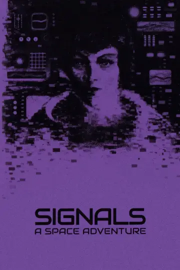 Poster to the movie "Signals: A Space Adventure" #1746893
