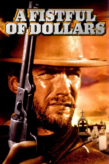 Poster to the movie "A Fistful of Dollars" #753237