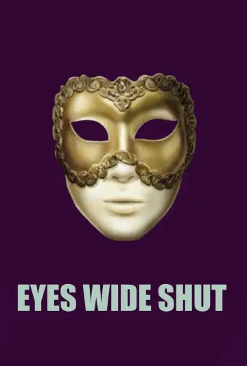 Poster to the movie "Eyes Wide Shut" #834427