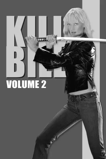 Poster to the movie "Kill Bill: Vol. 2" #752809
