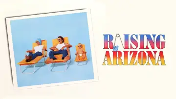 Backdrop to the movie "Raising Arizona" #868140