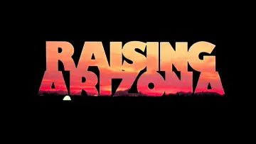 Backdrop to the movie "Raising Arizona" #868148