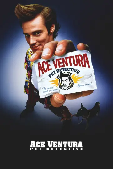 Poster to the movie "Ace Ventura: Pet Detective" #964974