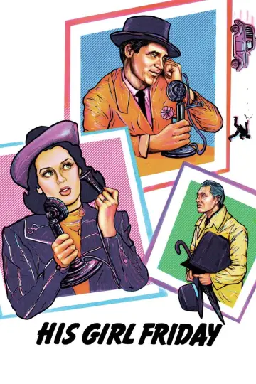 Poster to the movie "His Girl Friday" #987819