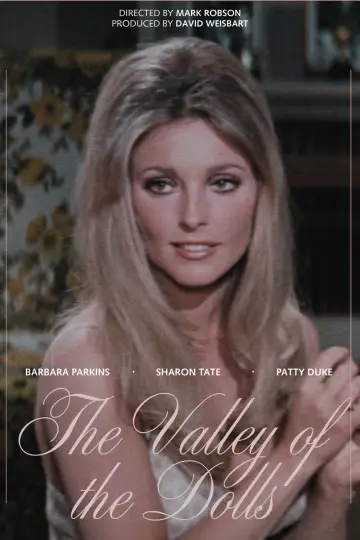 Poster to the movie "Valley of the Dolls" #1276004