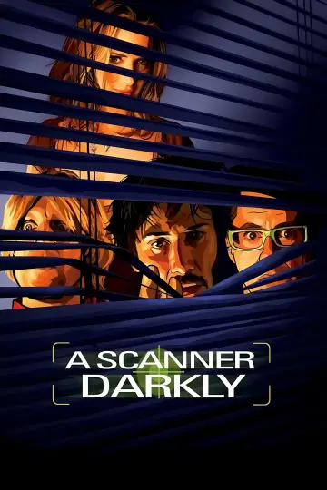 A Scanner Darkly