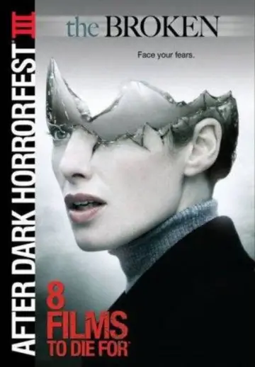 Poster to the movie "The Broken" #1616660