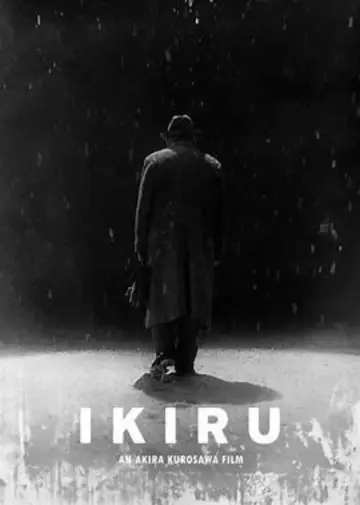 Poster to the movie "Ikiru" #638435
