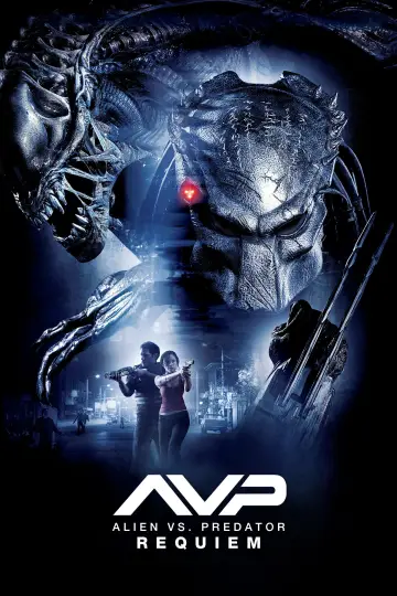 Poster to the movie "Aliens vs Predator: Requiem" #1576859