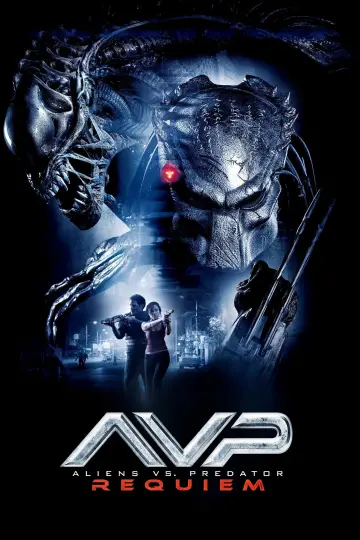 Poster to the movie "Aliens vs Predator: Requiem" #678796