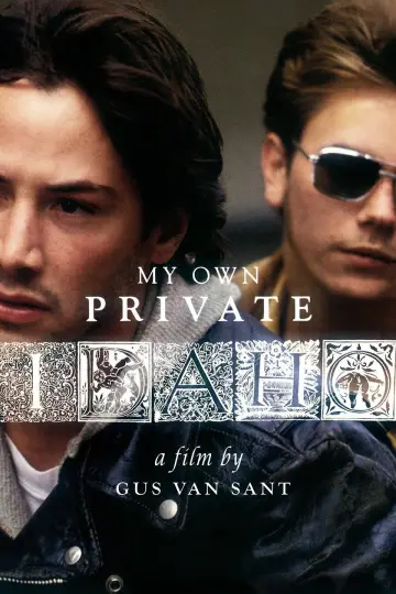 Poster to the movie "My Own Private Idaho" #863318