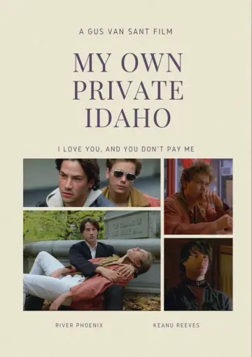 Poster to the movie "My Own Private Idaho" #992016